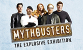 Mythbusters: The Explosive Exhibition