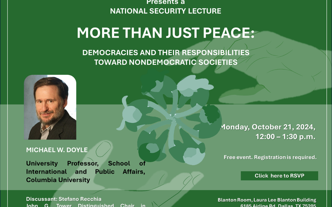 CANCELLED:    SMU Tower Center Event Lecture: More Than Just Peace